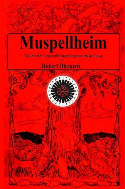 Cover for Rpbert Blumetti · Muspellheim (Taschenbuch) (2020)