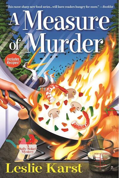 A Measure of Murder: A Sally Solari Mystery - Leslie Karst - Libros - Crooked Lane Books - 9781683310181 - 7 de febrero de 2017