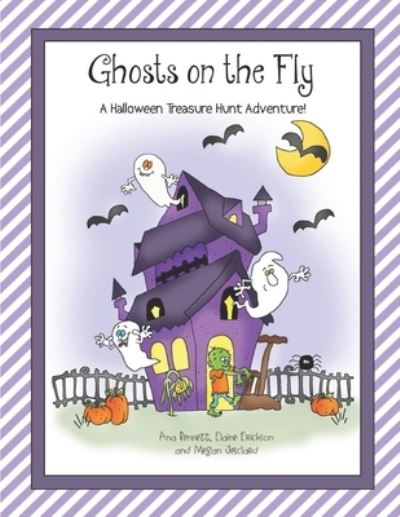 Cover for Ana Bennett · Ghosts on the Fly (Paperback Book) (2019)