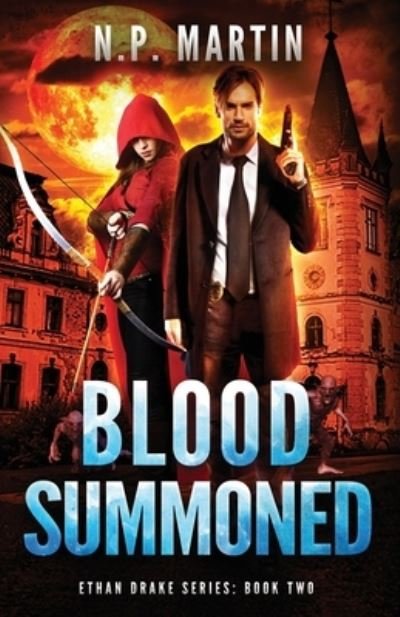 Cover for N P Martin · Blood Summoned (Taschenbuch) (2019)