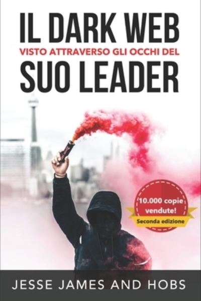 Cover for Hobs · Il Dark Web visto attraverso gli occhi del suo leader (Paperback Book) (2019)