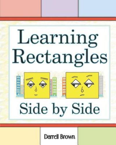 Cover for Darrell Brown · Learning Rectangles Side by Side (Paperback Book) (2018)