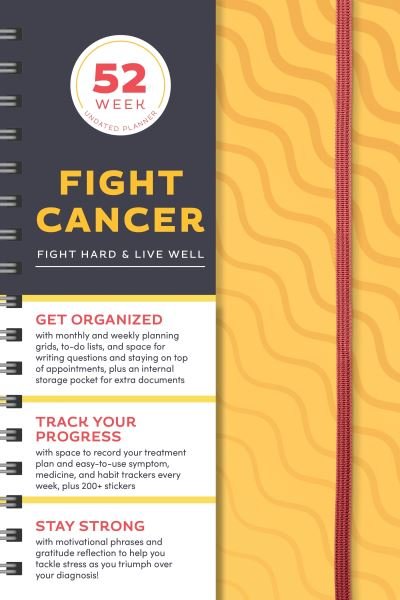 Cover for Sourcebooks · Fight Cancer Undated Planner: A 52-Week Organizer to Fight Hard and Live Well (Kalender) (2022)