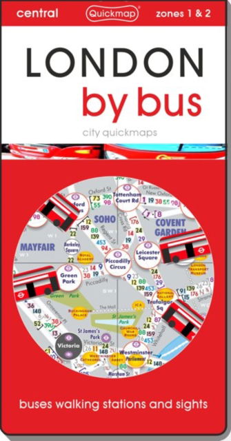 Cover for London by Bus: Map guide of What to see &amp; How to get there - City Quickmaps (Landkarten) [20 Enhanced edition] (2025)