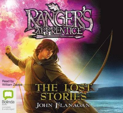 Cover for John Flanagan · The Lost Stories - Ranger's Apprentice (Hörbok (CD)) [Unabridged edition] (2012)