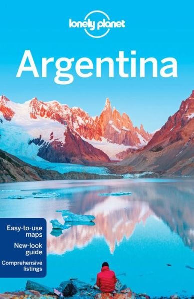 Argentina LP - Lonely Planet - Boeken - Lonely Planet - 9781743601181 - 12 augustus 2016