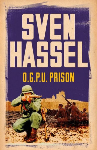 Cover for Sven Hassel · O.G.P.U. Prison - Sven Hassel War Classics (Taschenbuch) (2014)