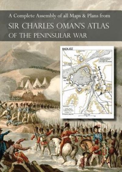 Cover for Sir Charles Oman · OMAN's ATLAS OF THE PENINSULAR WAR (Paperback Book) (2017)