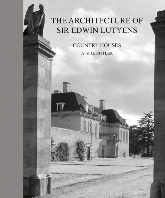 Cover for A.S.G. Butler · The Architecture of Sir Edwin Lutyens: Volume 1: Country-Houses - The Architecture of Sir Edwin Lutyens (Gebundenes Buch) (2023)