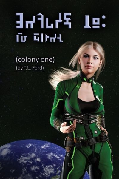 Cover for T L Ford · Colony One (Paperback Bog) (2018)