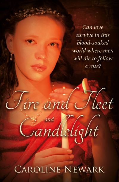 Cover for Caroline Newark · Fire and Fleet and Candlelight (Taschenbuch) (2022)
