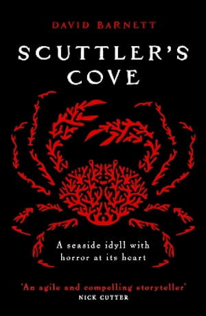 Cover for David Barnett · Scuttler's Cove: A chilling, unputdownable folk horror thriller (Paperback Book)