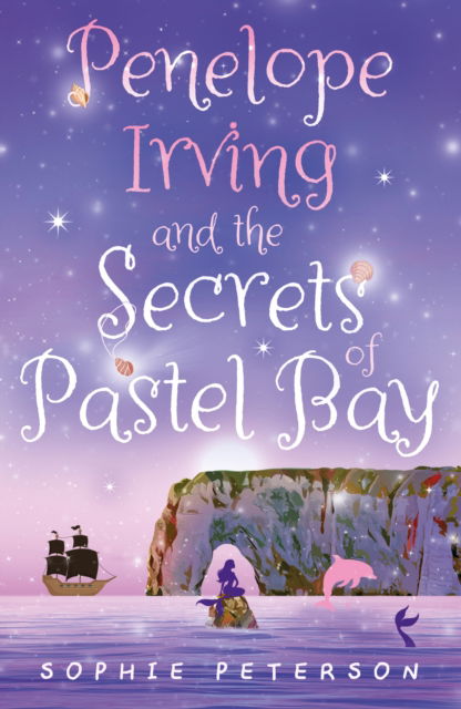 Cover for Sophie Peterson · Penelope Irving and the Secrets of Pastel Bay - Penelope Irving (Paperback Book) (2025)