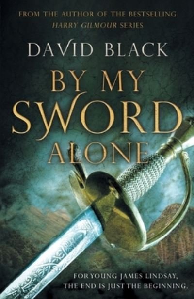 Cover for David Black · By My Sword Alone (Pocketbok) (2021)