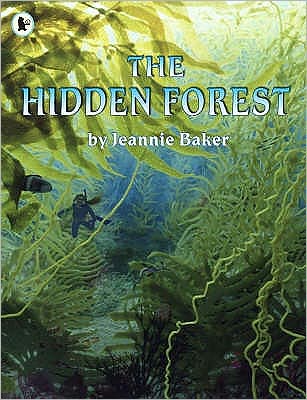 Cover for Jeannie Baker · The Hidden Forest (Paperback Book) [New edition] (2005)