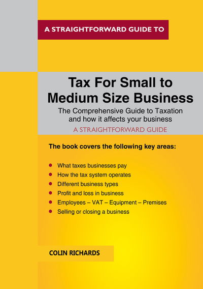 Cover for Colin Richards · Tax for Small to Medium Size Business: Revisted Edition 2019/2020 (Paperback Book) (2019)