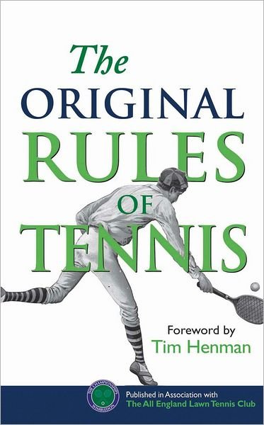 Cover for John Barrett · The Original Rules of Tennis - Original Rules (Hardcover Book) (2010)