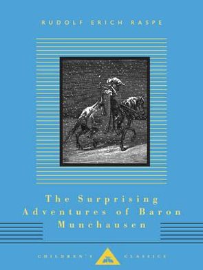 Cover for Rudolf Erich Raspe · The Surprising Adventures of Baron Munchausen - Everyman's Library CHILDREN'S CLASSICS (Hardcover Book) (2012)