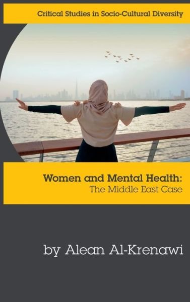 Cover for Alean Al-Krenawi · Women and Mental Health: The Middle East Case 2020 (Hardcover Book) (2020)