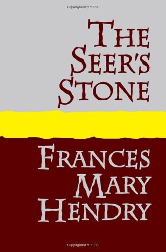 Cover for Frances Mary Hendry · The Seer's Stone Large Print (Paperback Book) (2007)
