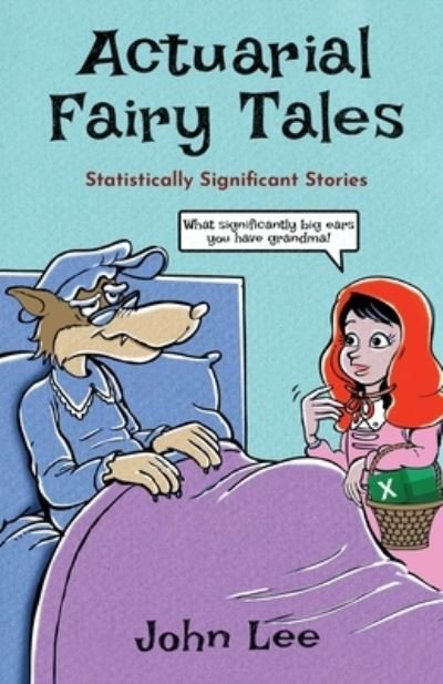 Cover for John Lee · Actuarial Fairy Tales (Bok) (2021)