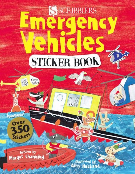 Cover for Margot Channing · Scribblers Fun Activity Emergency Vehicles Sticker Book - Scribblers Fun Activity (Paperback Book) [Illustrated edition] (2018)