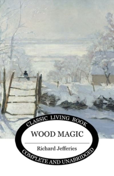 Cover for Richard Jefferies · Wood Magic (Paperback Bog) (2021)