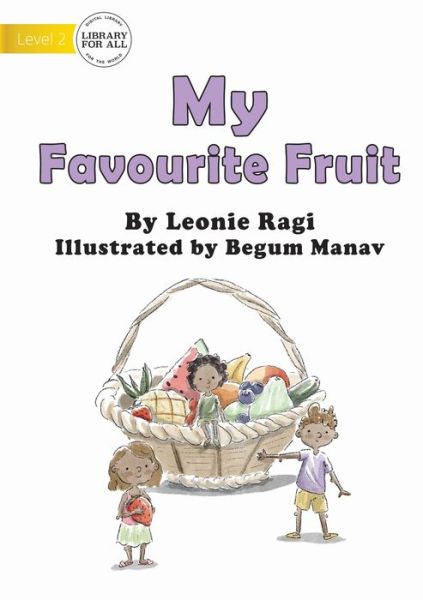 Cover for Leonie Ragi · My Favourite Fruit (Paperback Book) (2021)