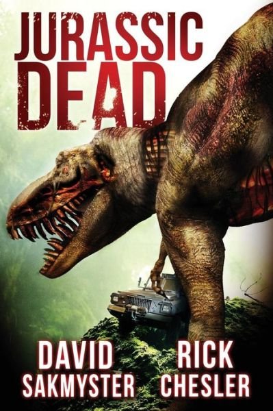 Cover for David Sakmyster · Jurassic Dead (Taschenbuch) (2014)