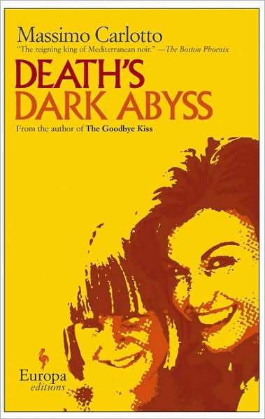 Cover for Massimo Carlotto · Death's Dark Abyss (Taschenbuch) (2006)