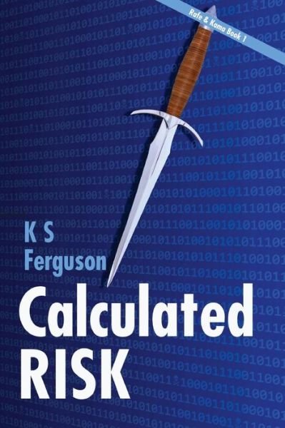 Cover for K S Ferguson · Calculated Risk (Pocketbok) (2012)