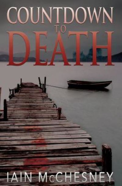 Cover for Iain McChesney · Countdown to Death (Paperback Book) (2015)