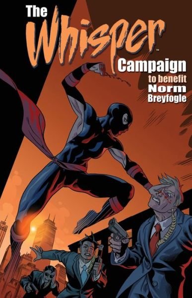 The Whisper Campaign - Steven Grant - Livros - Comicmix LLC - 9781939888181 - 15 de dezembro de 2015