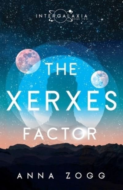 Cover for Anna Zogg · The Xerxes Factor (Paperback Book) (2016)