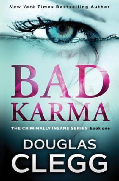 Cover for Douglas Clegg · Bad Karma (Taschenbuch) (2017)