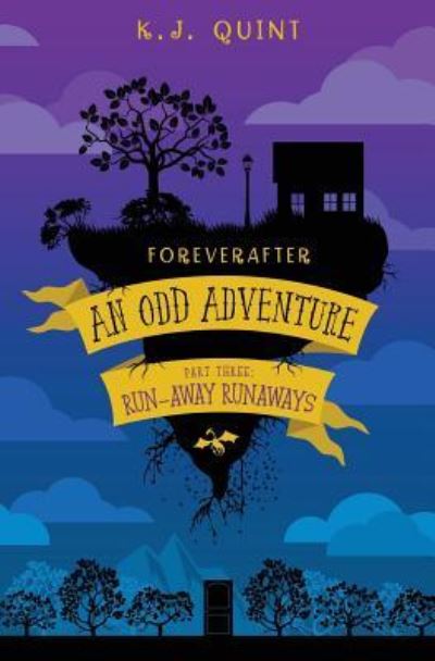 Foreverafter - K J Quint - Books - Atthis Arts, LLC - 9781945009181 - September 4, 2018