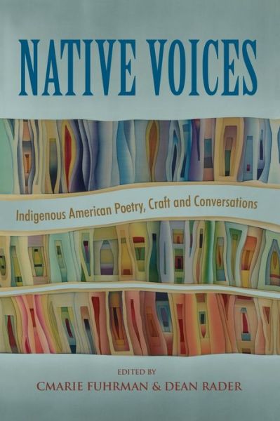 Native Voices - CMarie Fuhrman - Books - Tupelo Press - 9781946482181 - April 1, 2019