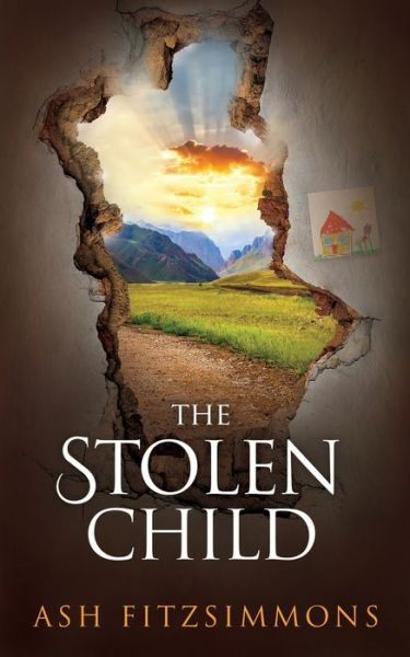The Stolen Child: Stranger Magics, Book Eight - Stranger Magics - Ash Fitzsimmons - Books - Ash Fitzsimmons - 9781949861181 - May 4, 2020