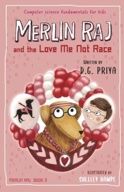 Cover for D G Priya · Merlin Raj and the Love Me Not Race (Paperback Bog) (2020)