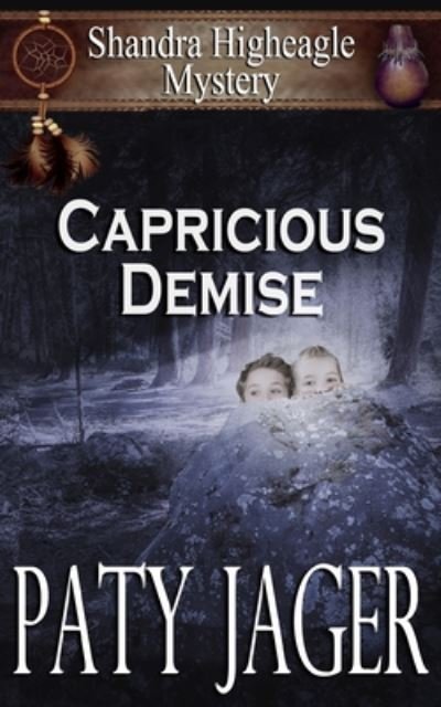 Cover for Paty Jager · Capricious Demise (Taschenbuch) (2020)