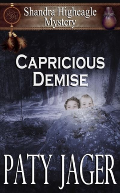 Cover for Paty Jager · Capricious Demise (Paperback Book) (2020)