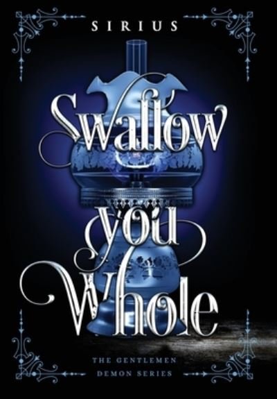 Cover for Sirius · Swallow You Whole (Book) (2023)