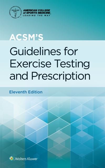 Cover for Gary Liguori · ACSM's Guidelines for Exercise Testing and Prescription - American College of Sports Medicine (Taschenbuch) [Eleventh, Spiral edition] (2021)