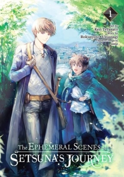 Cover for Andria McKnight · The Ephemeral Scenes of Setsuna's Journey, Vol. 1 (manga) (Paperback Book) (2023)