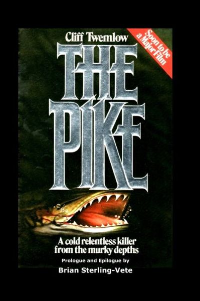 Cover for Cliff Twemlow · The Pike (Paperback Book) (2017)