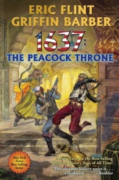 Cover for Eric Flint · 1637: The Peacock Throne (Paperback Book) (2022)