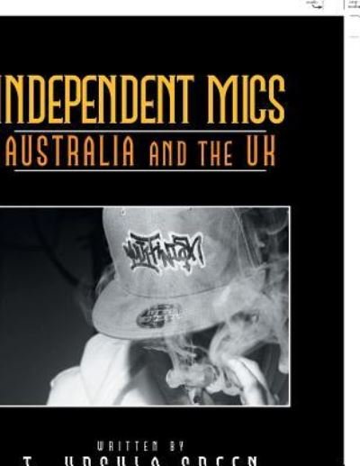 Cover for T Ursula Green · Independent Mics Australia and the Uk (Paperback Bog) (2018)