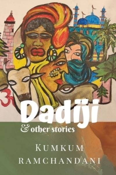 Cover for Kumkum Ramchandani · DADIJI &amp; other stories (Pocketbok) (2020)