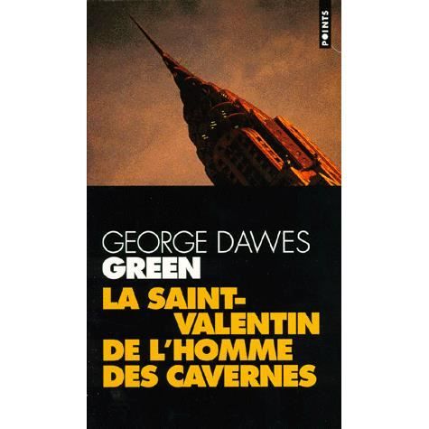 Cover for George Dawes Green · La Saint-Valentin de l'homme des cavernes (Paperback Book) (1998)