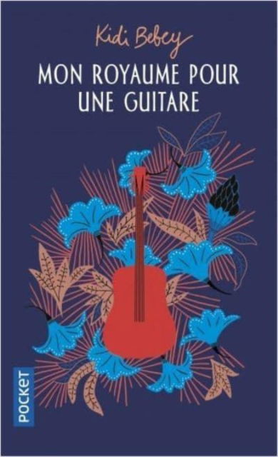 Cover for Kidi Bebey · Mon royaume pour une guitare (Paperback Book) (2018)